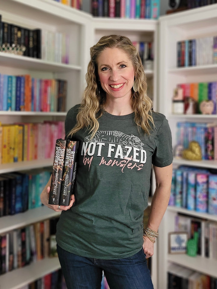 Not Fazed By Monsters T-Shirt
