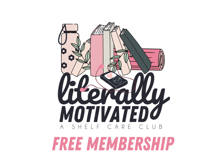 Literally Motivated- Free Membership