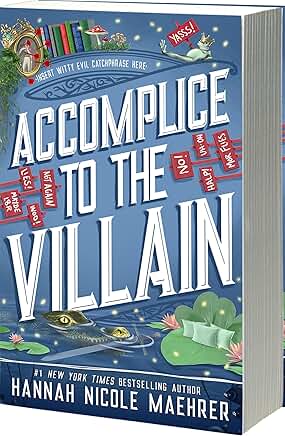 Accomplice to the Villain (Assistant and the Villain, 3)