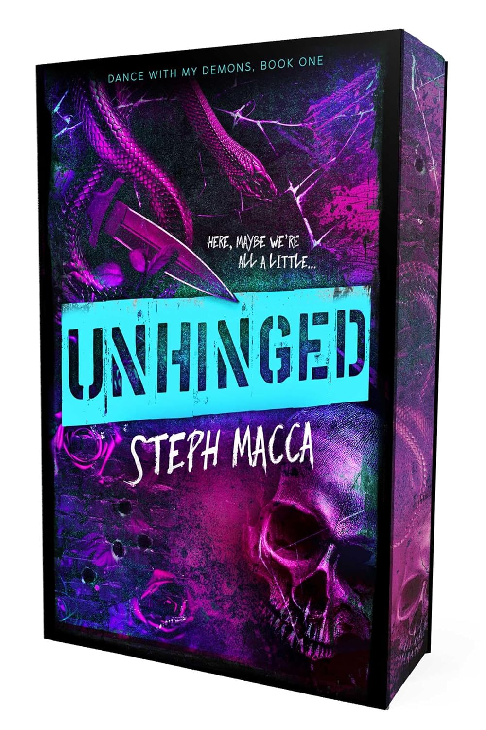 Unhinged (Dance with My Demons, 1) SCRATCH &amp;DENT
