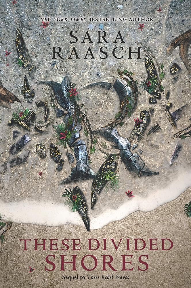These Divided Shores: A Thrilling YA Fantasy Sequel of War, Rebellion, and Deadly Magic (These Rebel Waves, 2) cover image