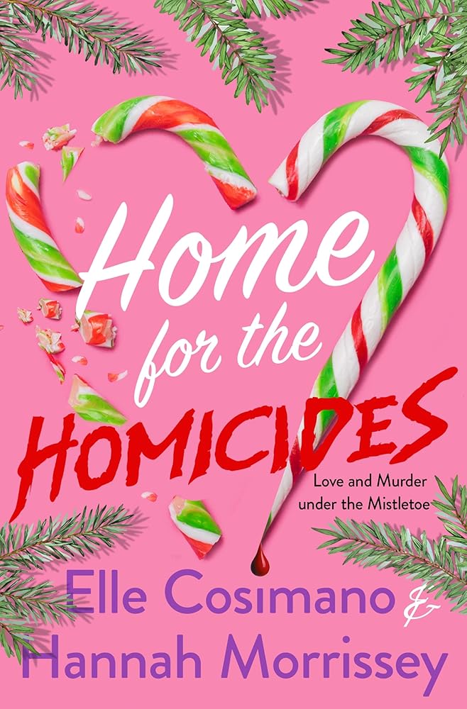 Home for the Homicides: A Holly &amp; Mark Mystery (The Holly &amp; Mark Mystery Series) cover image