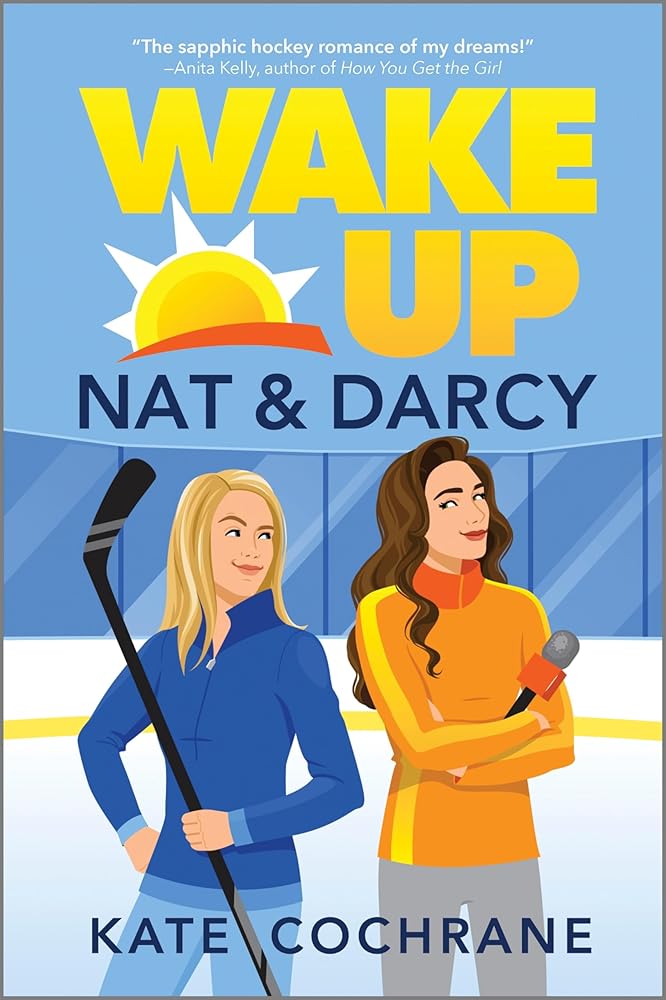 Wake Up, Nat &amp; Darcy (Puck Struck, 1) cover image