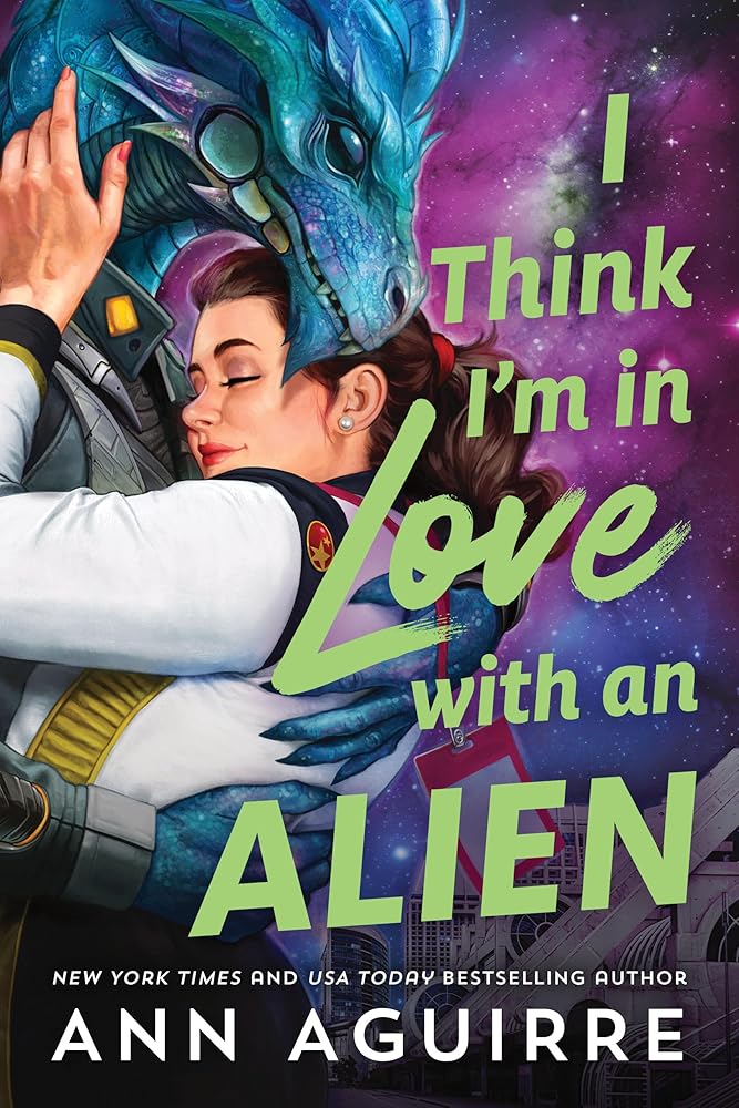 I Think I'm in Love with an Alien cover image