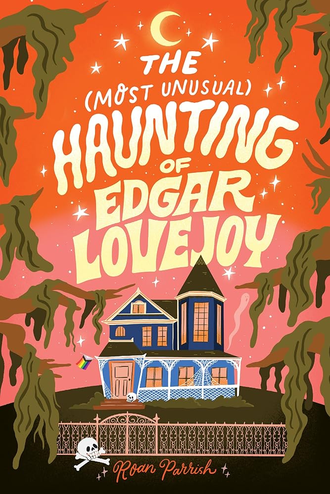 The Most Unusual Haunting of Edgar Lovejoy cover image