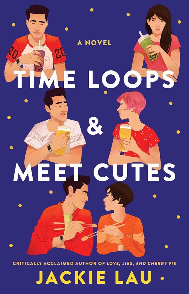 Time Loops &amp; Meet Cutes: A Novel cover image