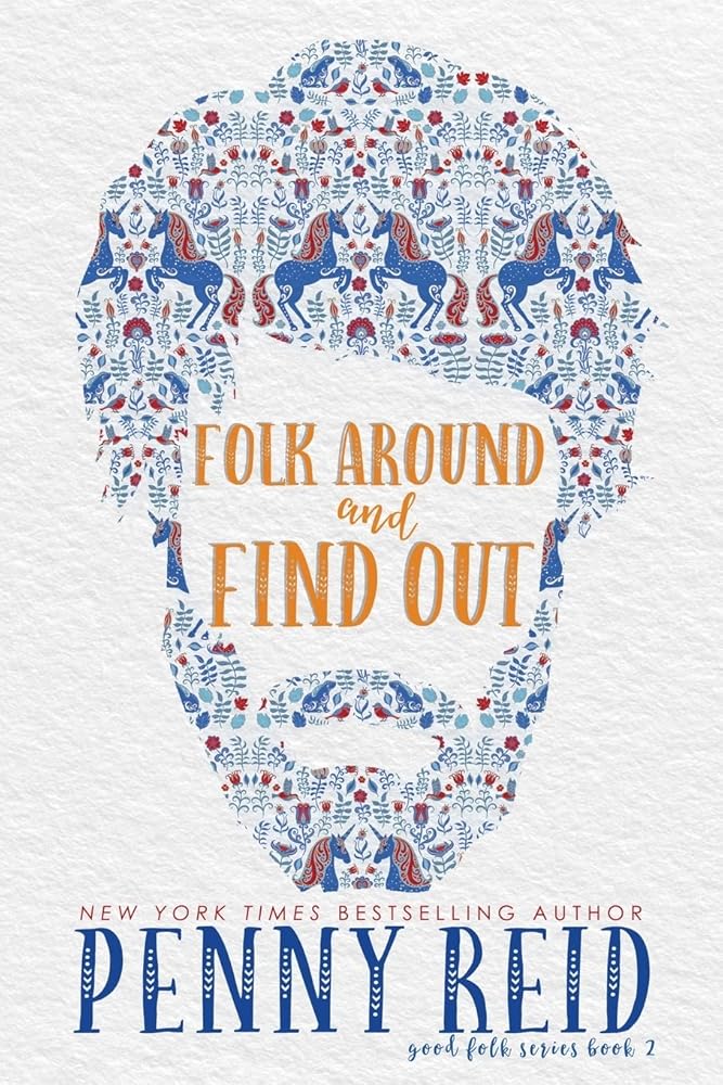 Folk Around and Find Out (Good Folk) cover image