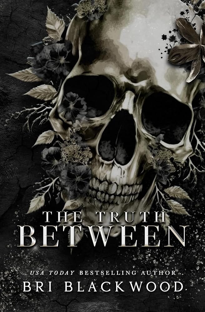 The Truth Between: A Dark Forbidden Gothic Romance (The Westwick University Duet) cover image