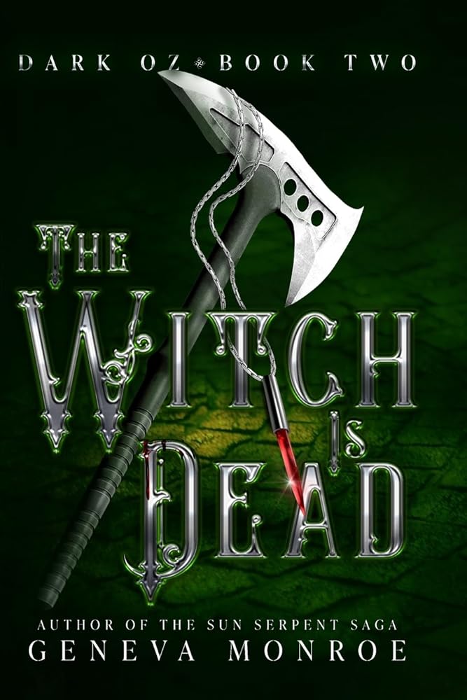 The Witch is Dead: A Dark Retelling of the Childhood Classic (Dark Oz) cover image