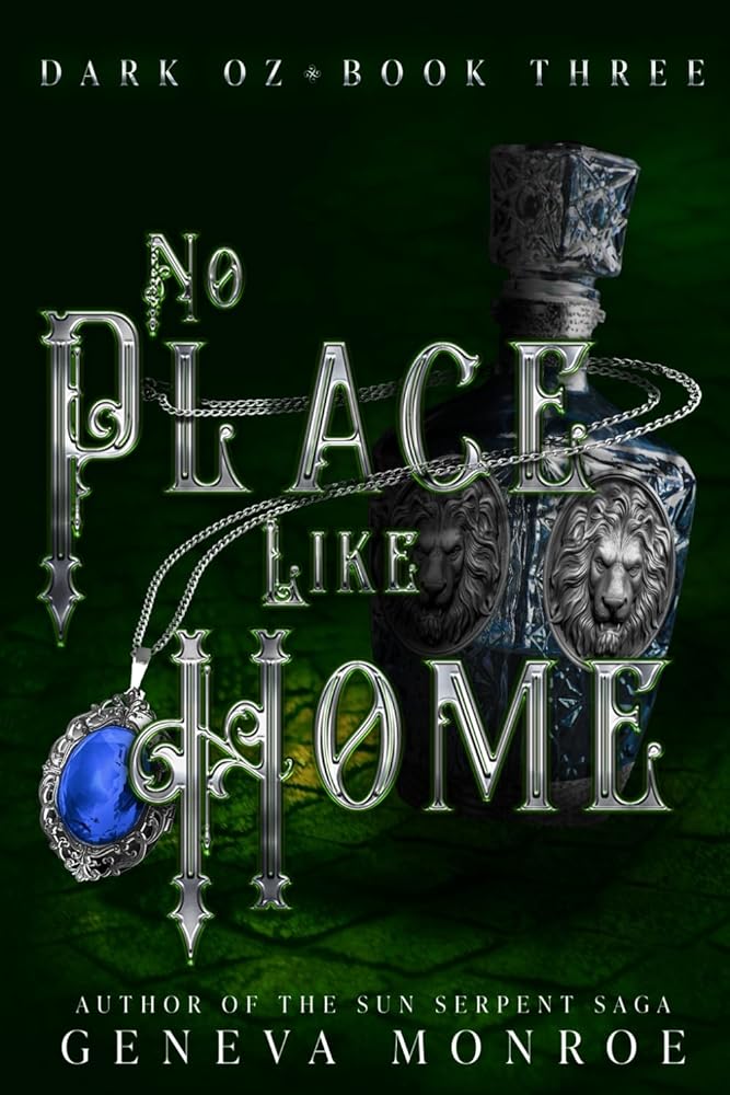 No Place Like Home: A Dark Retelling of the Childhood Classic (Dark Oz) cover image