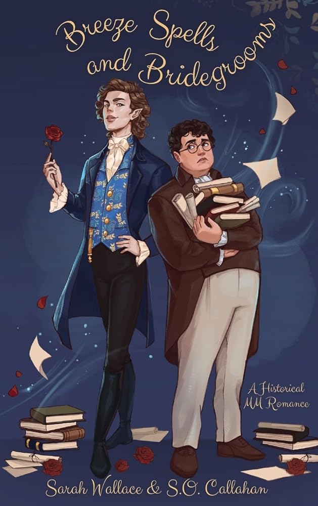 Breeze Spells and Bridegrooms: A Historical MM Romance (Fae &amp; Human Relations: Regency Fantasy) cover image