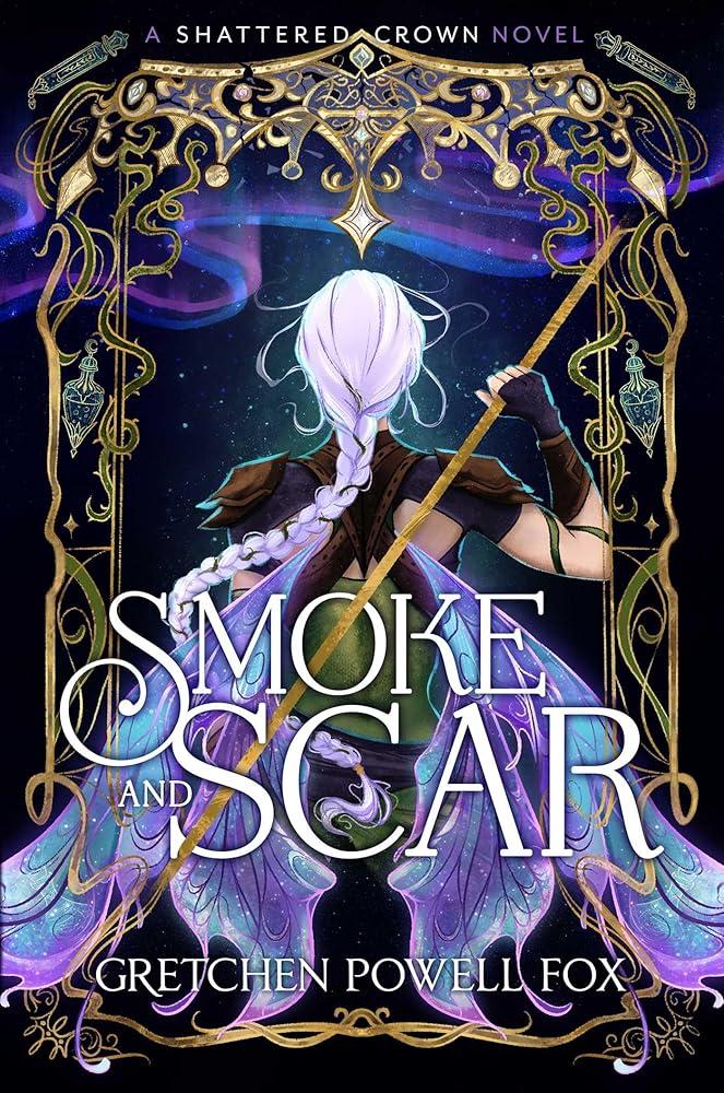 Smoke and Scar (Shattered Crown) cover image