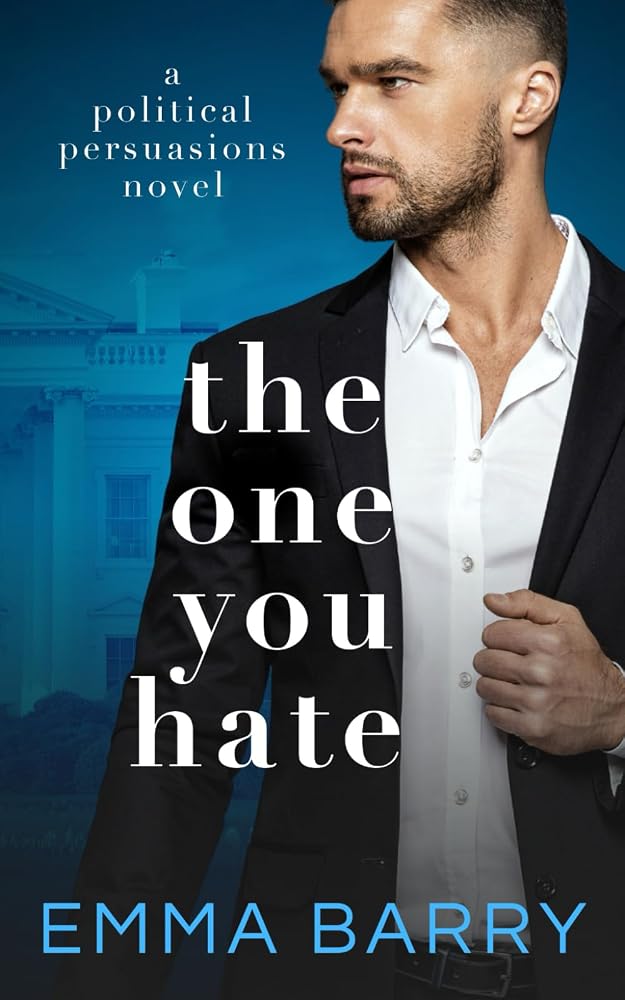 The One You Hate (Political Persuasions) cover image