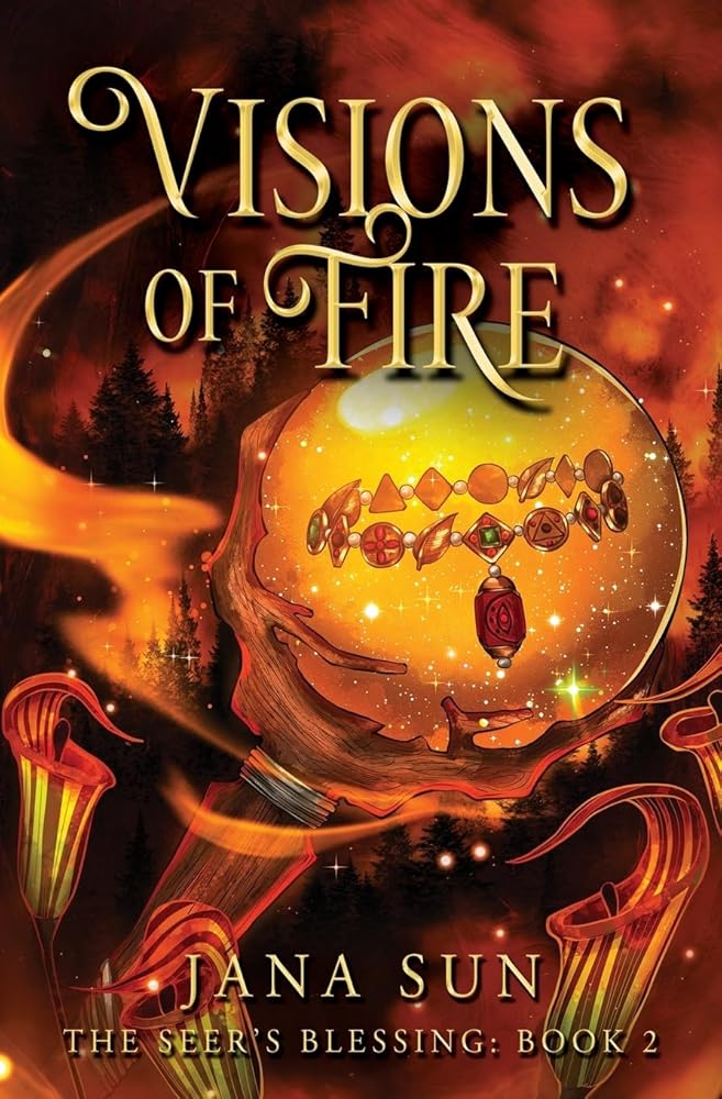 Visions of Fire: The Seer's Blessing: Book 2 cover image