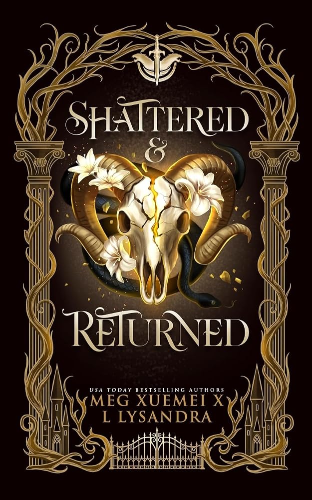 Shattered &amp; Returned: A Hades &amp; Persephone Dark Academia Retelling (Reaper Academy) cover image