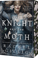 The Knight and the Moth (Indie Bookstore Edition)