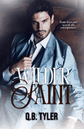 SIGNED- Wilder Saint